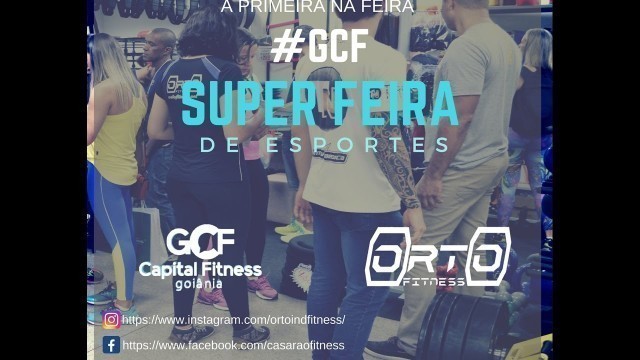 'Goiania Capital Fitness 2017 Orto Fitness'