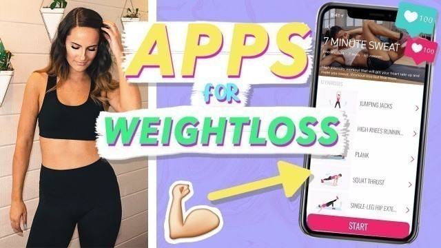 '7 WEIGHT LOSS + FITNESS iPhone Apps For You NEED This Summer!'