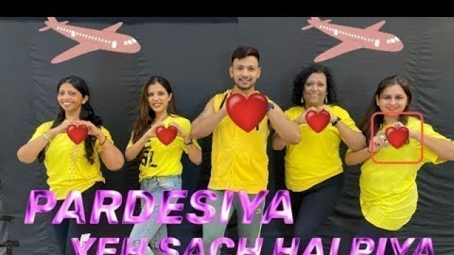 'Pardesiya Yeh Sach Hai Piya - zumba workout By Suresh Fitness class NAVI Mumbai'