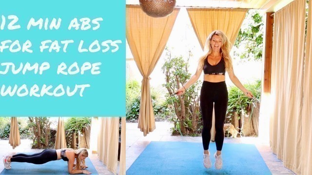 '12 minute Jump Rope AB workout to lose belly fat fast'