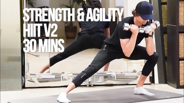 'STRENGTH & AGILITY HiT V2 30min with Dmitri'