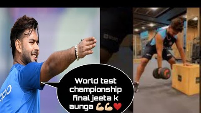 'Rishabh Pant WTC FINAL PREPARATION , Workout videos / Indian cricket'