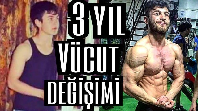 '3 YILLIK Vücut Değişimim - Amazing 3 years body transformation GS Fit'