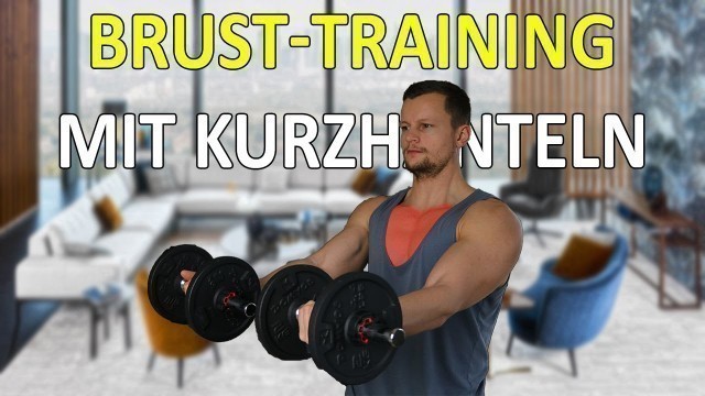 'TOP 3 Brust Kurzhantel Übungen - Training Zuhause'