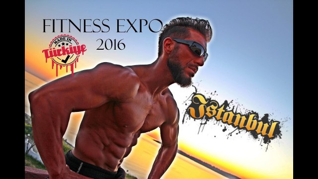 'Tüyap Fitness ve Vücut gelistirme Fuari 2016 3.GÜN - Fitness Expo Day 3 Istanbul'