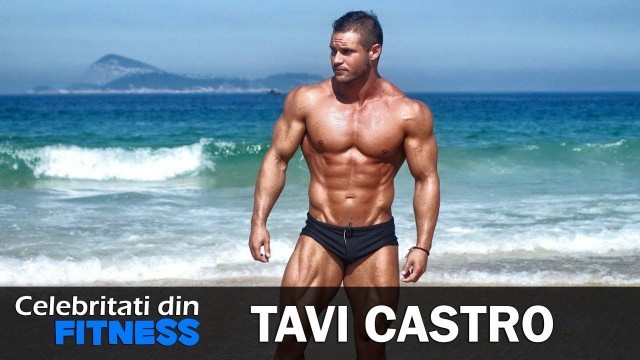 'Tavi Castro | Celebritati din Fitness #35'