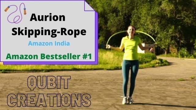 'Aurion Skipping Rope | #Fitness Products | #Amazon India | Qubit  Creations'