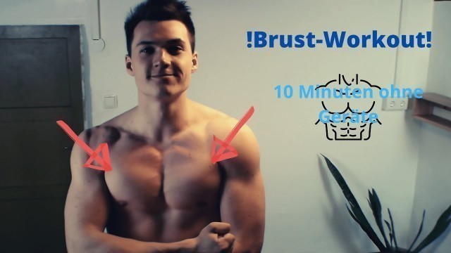 '10 Min Brust Workout ohne Geräte.  Brust von Zuhause aufbauen!'