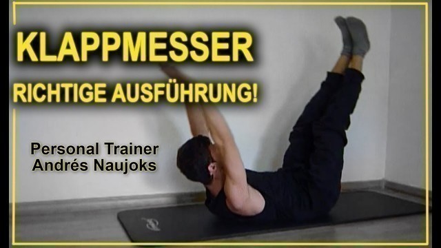 'Fitnessübung Klappmesser RICHTIGE Ausführung! Schritt für Schritt - Fitness Trainer Andrés Naujoks'