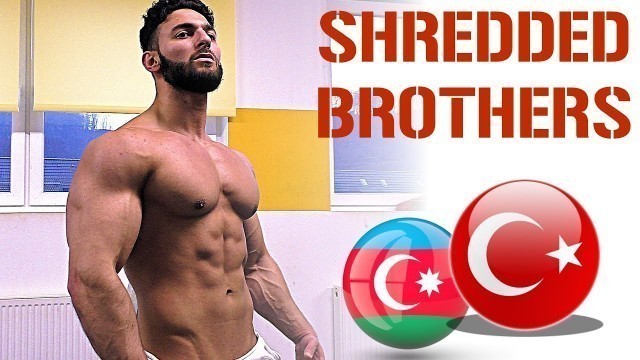 'Fitness Motivation ! Ottoman Motivation - Vücut Geliştirme - SHREDDED BROTHERS'