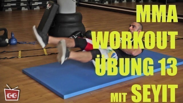 'Fitness 4 MMA Workout - Übung 13 Bauchpresse Schere - Coach Seyit'