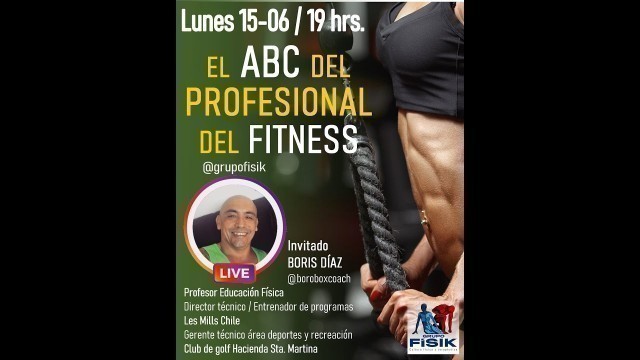 'ENTREVISTA CON BORIS DÍAZ / EL ABC DEL PROFESIONAL DEL FITNESS'