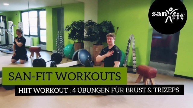 'San-Fit Workouts: HIIT Workout: 4 Übungen für Brust & Trizeps'