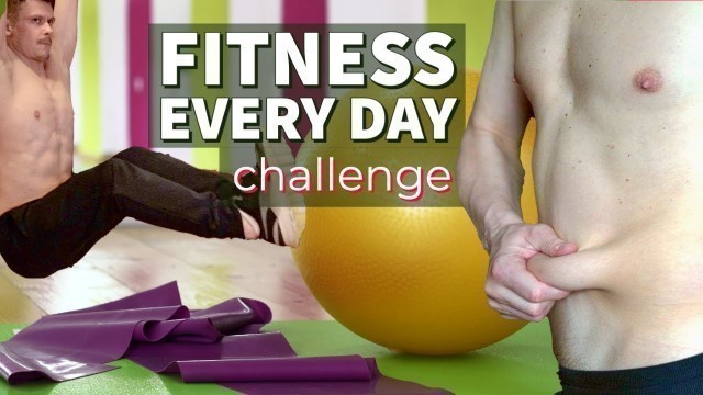 'Fitness Every Day Challenge. Sport & workout daily for a week. Before and After Results Comparison 