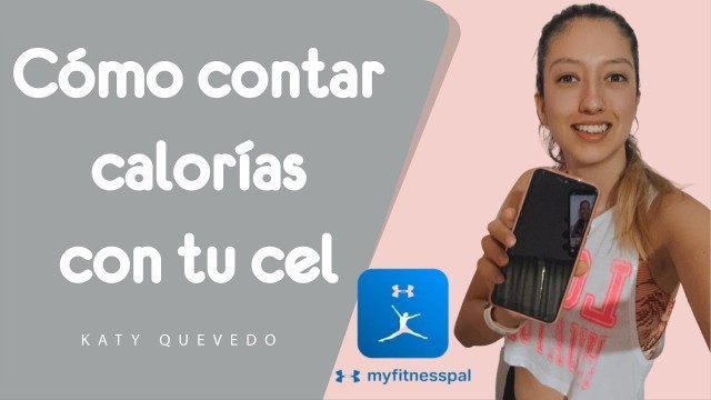 'Cómo contar MACROS con My Fitness Pal || Tutorial2021'