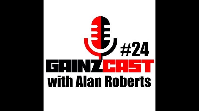 'GainzCast #24 Alan Roberts of Every Damn Day Fitness'