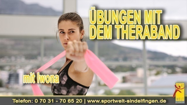 'Übungen mit dem Theraband | Fitness für zuhause - Sportwelt VfL Sindelfingen'