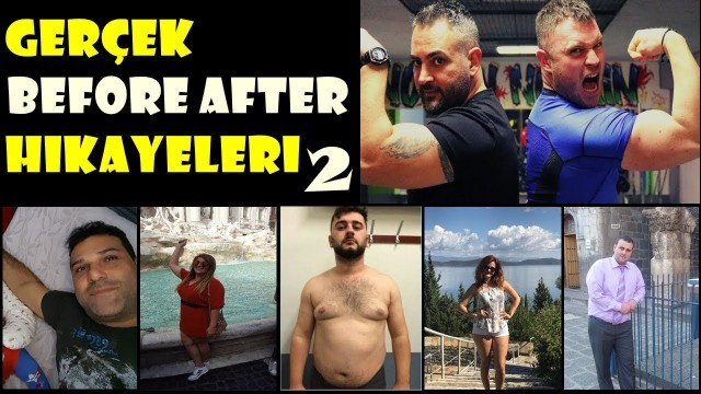 'GERÇEK BEFORE AFTER HİKAYELERİ ( 2. BÖLÜM ) #tranformation #fitness #beforeafter'