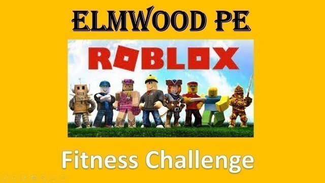 'Roblox fitness challenge'