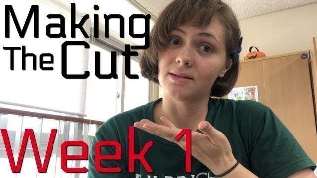 'Making The Cut: Fitness Diary Week 1'