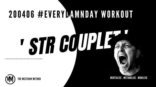 '200406 #EVERYDAMNDAY WORKOUT - STRENGTH COUPLET'