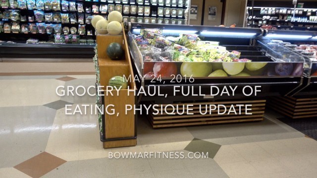 'Grocery Shopping | Full Day of Eating | Physique Update'