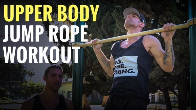 'Upper Body + Jump Rope Workout'