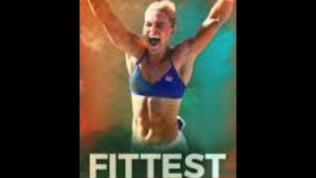 'CrossFit presents Fittest on Earth a decade of fitness (2017)'