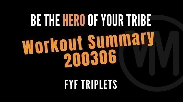 '200306 #EVERYDAMNDAY WORKOUT -  FYF TRIPLETS'