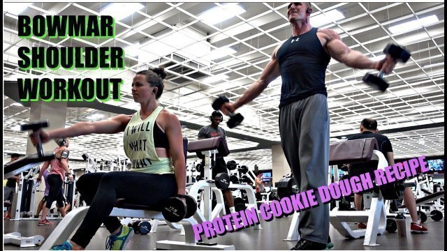 'Shoulder Workout + Protein Cookie Dough Recipe'