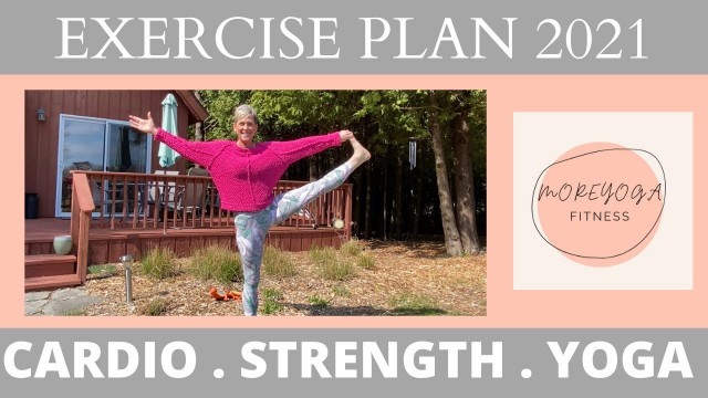 'EXERCISE PLAN 2021 | FITNESS AND YOGA CLASSES | YOGA YOUTUBE CHANNEL'