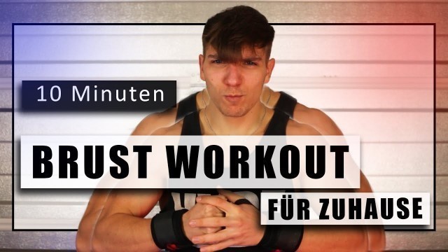 '10 Minuten Brust Workout für Zuhause! | No Equipment | Ohne Geräte | Auch für Beginner'