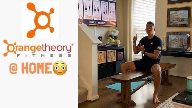 'Orange Theory Fitness in Your Living Room'