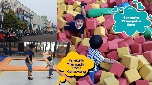 'Bermain Trampolin Seru| Fun & Fit Trampolin Park'