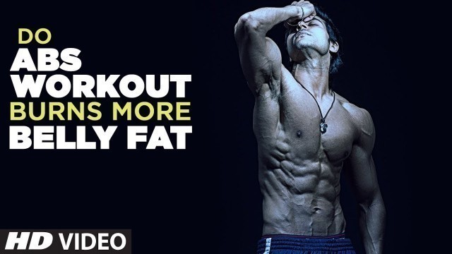 'Do Abs workout burns more Belly Fat - Yes Or No? || Guru Mann Tips For Healthy Life'