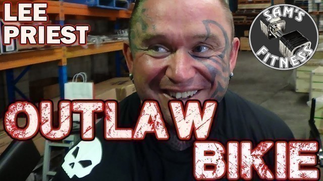 'LEE PRIEST The OUTLAW BIKIE'