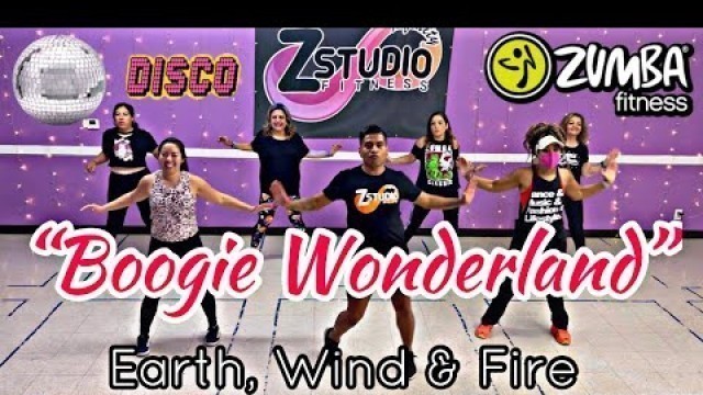 'Boogie Wonderland by Earth, Wind & Fire | Zumba Fitness | Disco | 80’s | Funk | 70’s |'