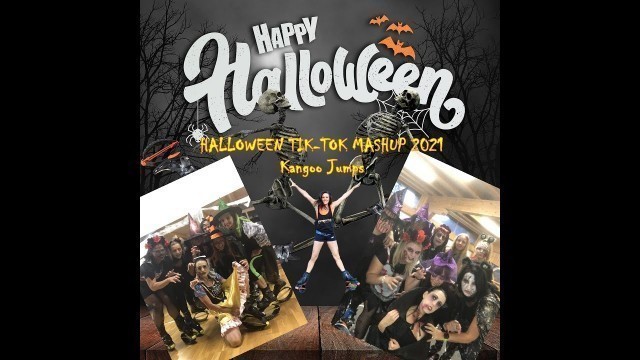 'HALLOWEEN Kangoo Jumps 2021 AFTERMOVIE TIK-TOK mashup'