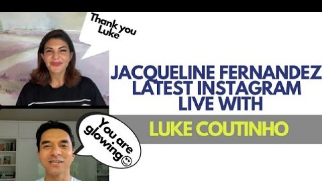 'Jacqueline Fernandez Latest Instagram Live | Jacqueline Fernandez Live with Luke Coutinho | SheRox'