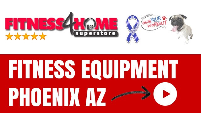 'Fitness Equipment Phoenix Arizona (855.353.0555) Fitness 4 Home  Superstore - (fitness equipment)'