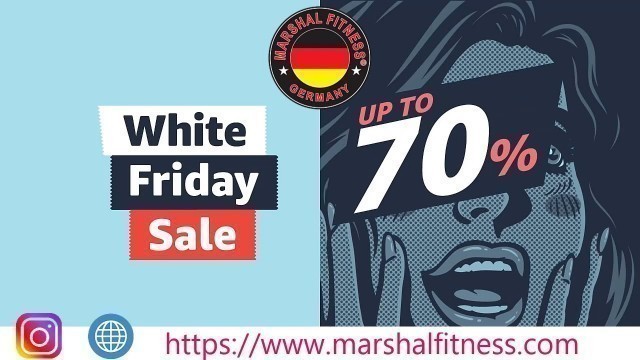 'White Friday Sale By Marshal Fitness Biggest Sale offer for Fitness Items'