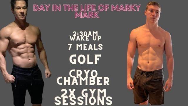 'Living Like Mark Wahlberg for 24HOURS'