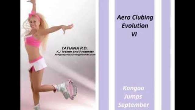 'KANGOO JUMPS REMIX 2015 137 BPM(Aero Clubing Evolution vol VI) By Tatiana&DJ Bora'