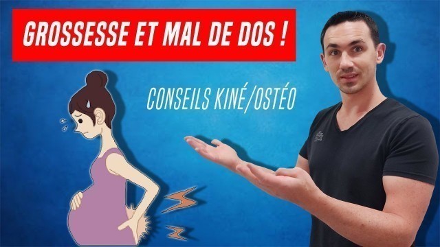 'GROSSESSE ET MAL DE DOS : EXPLICATION ET EXERCICES KINÉ'