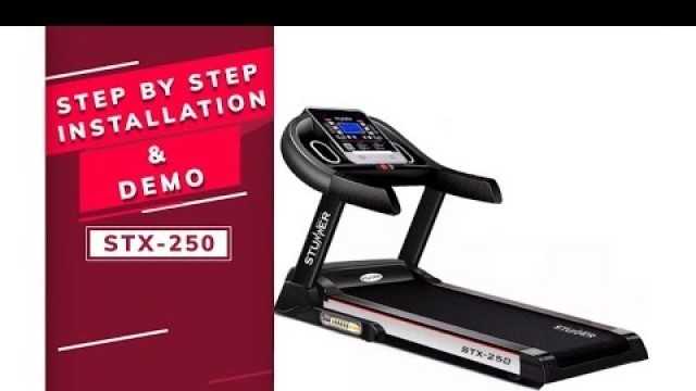 'Stunner Fitness STX-250 Motorised Treadmill - Installation and User Guide - Treadmill For Home Use'